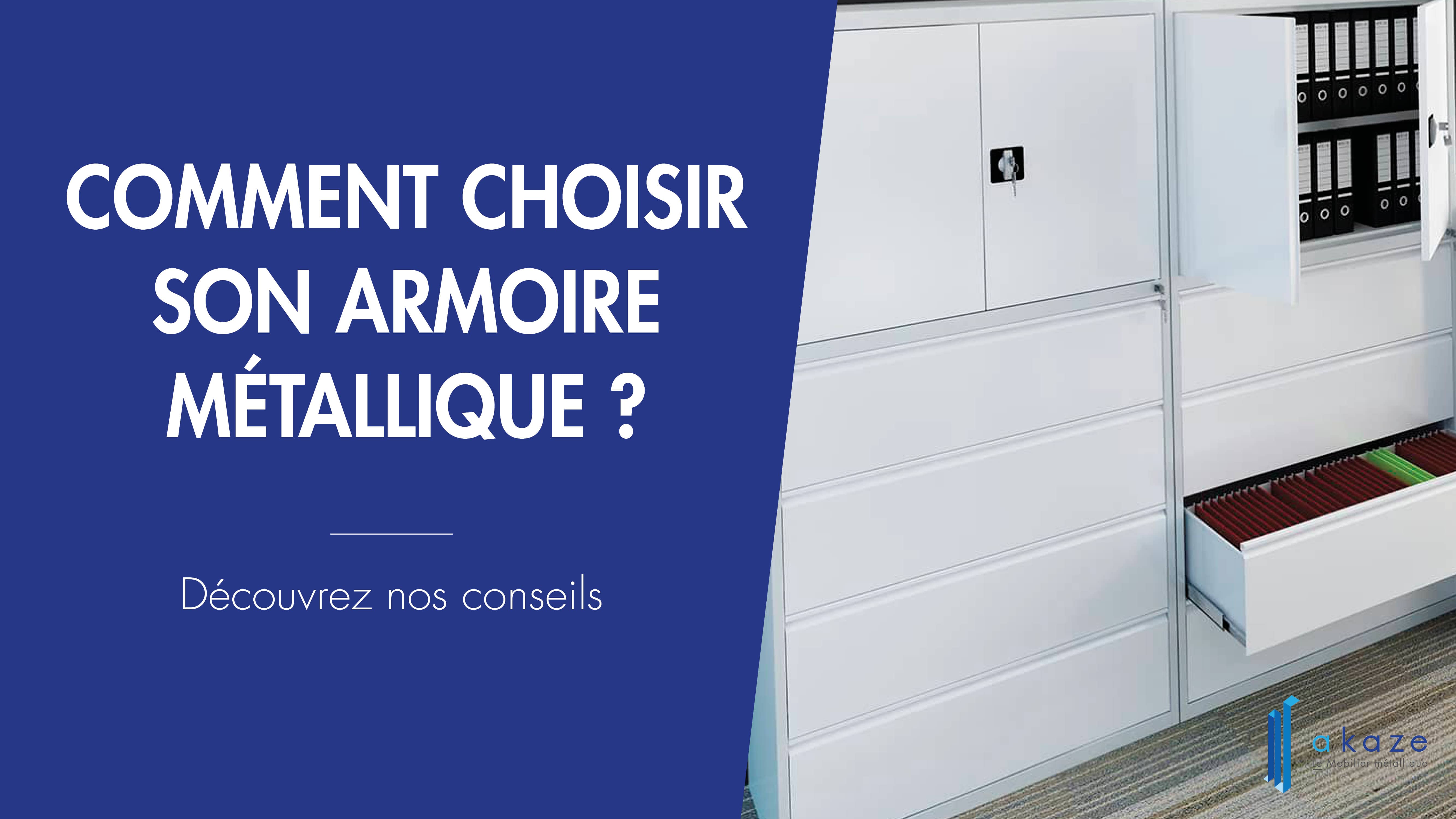 Comment choisir son armoire métallique